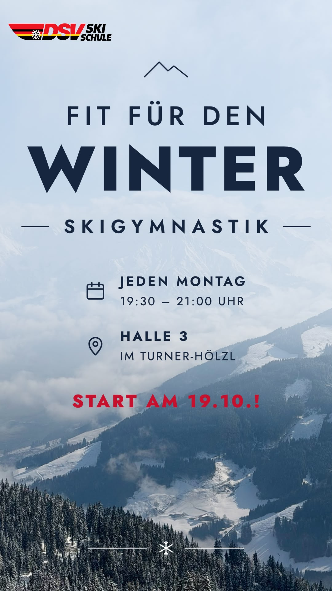 Skigymnastik ab 19. Oktober 2026: jeden Montag von 19:30 bis 21:00 Uhr in Halle 3 im Turner Hölzl.